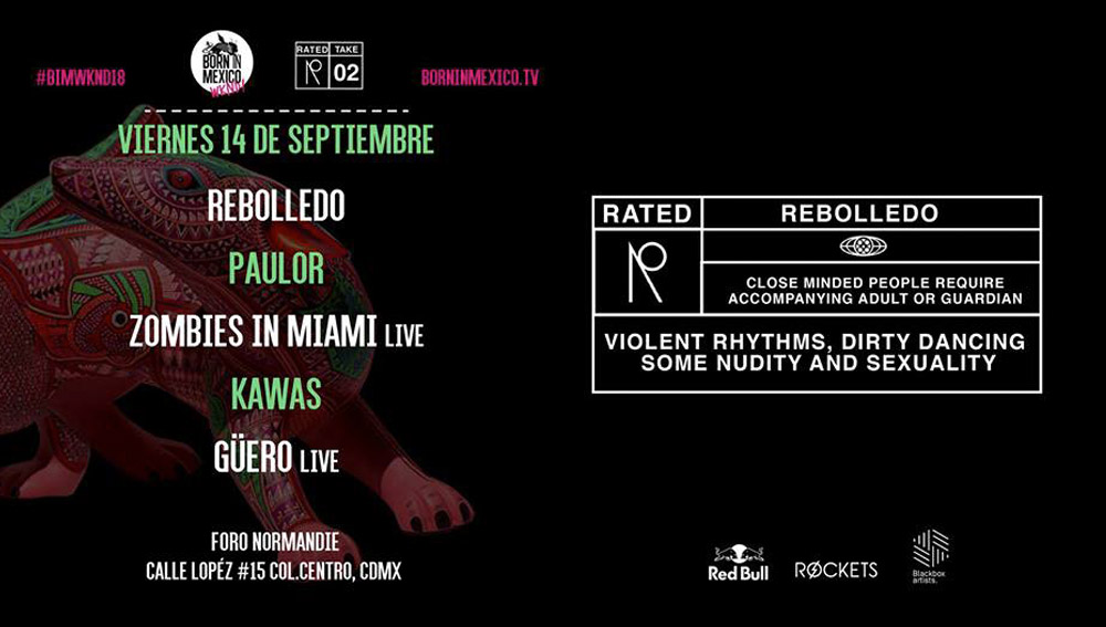 Rated-R-Born-In-Mexico-Weekend-2018